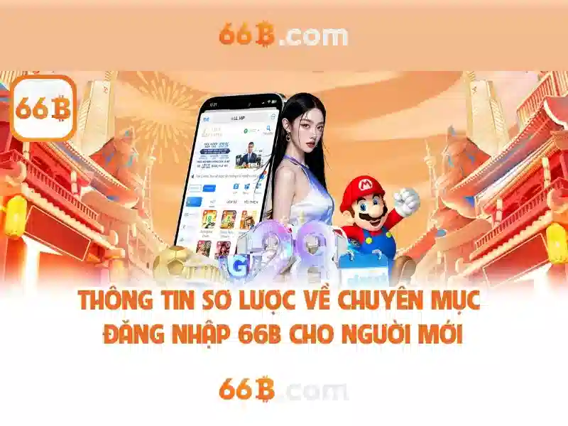66b: Khái niệm và ứng dụng trong công nghệ hiện đại Giao diện nhà cái hoàn hảo